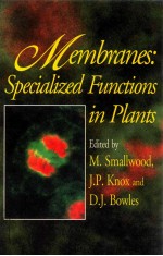 memebranes : specialized functions in plants