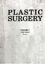 PLASTIC SURGERY VOLUME 7 THE HAND PART 1