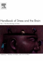 Handbook of Stress and the Brain Part 1: The Neurobiology of Stress