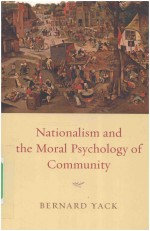 Nationalism and the Moral Psychology of Community