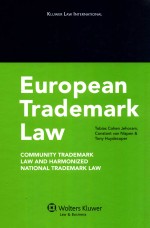 KUROPEAN TRADEMARK LAW COMMUNITY TRADEMARK LAW AND HARMONIZED NATIONAL TRADEMARK LAW