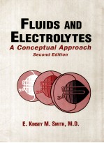 Fluids and Electrolytes:A Conceptual Approach