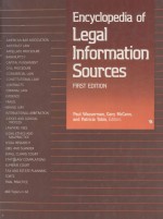 ENCYCLOPEDIA OF LEGAL INFORMATION SOURCES  FIRST EDITION