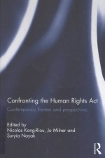 CONFRONTING THE HUMAN RIGHTS ACT CONTEMPORARY THEMES AND PERSPECTIVES