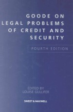 GOODE ON LEGAL PROBLEMS OF CREDIT AND SECURITY FOURTH EDITION