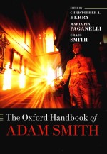 The Oxford Handbook of Adam Smith