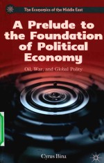 A PRELUDE TO THE FOUNDATION OF POLITICAL ECONOMY OIL