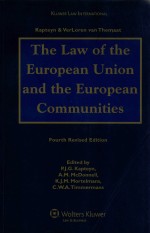 THE LAW OF THE EUROPEAN UNION AND THE EUROPEAN COMMUNITIES FOURTH REVISED EDITION