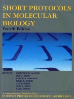 Short protocols in molecular biology : a compendium of methods from Current protocols in molecular b