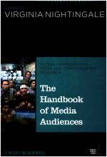 THE HANDBOOK OF MEDIA AUDIENCES