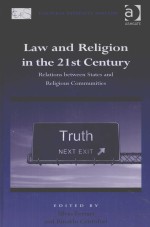 LAW AND RELIGION IN THE 21ST CENTURY