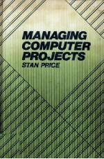 MANAGING COMPUTER PROJECTS