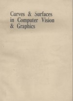 Curves and Surfaces in Computer Vision and Graphics