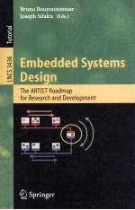 Lecture Notes in Computer Science 3436 Embedded Systems Design The ARTIST Roadmap for Research and D