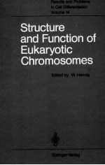 STRUCTURE AND FUNCTION OF EUKARYOTIC CHROMOSOMES