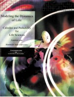 MODELING THE DYNAMICS OF LIFE:CALCULUS AND PROBABILITY FOR LIFE SCIENCES