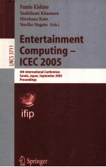 Lecture Notes in Computer Science 3711 Entertainment Computing-ICEC 2005 4th International Conferenc