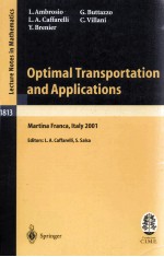 OPTIMAL TRANSPORTATION AND APPLICATIONS