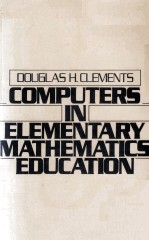 COMPUTERS IN ELEMENTARY MATHEMATICS EDUCATION