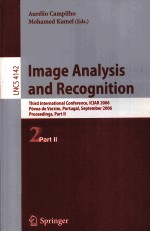 Lecture Notes in Computer Science 4142 Image Analysis and Recognition Third International Conference