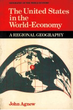 THE UNITED STATES IN THE WORLD ECONOMY A REGIONAL GEOGRAPHY