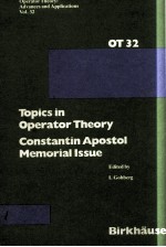 TOPICS IN OPERATOR THEORY CONSTANTIN APOSTOL MEMORIAL ISSUE