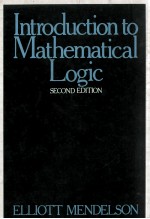 INTRODUCTION TO MATHEMATICAL LOGIC