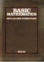 BASIC MATHEMATICS: SKILLS AND STRUCTURE