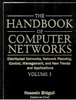 HANDBOOK OF COMPUTER NETWORKS Distributed Networks