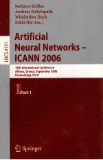 Lecture Notes in Computer Science 4131 Artificial Neural Networks-ICANN 2006 16th International Conf