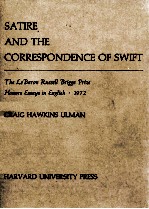 SATIRE AND THE CORRESPONDENCE OF SWIFT