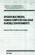 Spoken Multimodal Human-Computer Dialogue in Mobile Environments