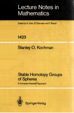 LECTURE NOTES IN MATHEMATICS 1423: STABLE HOMOTOPY GROUPS OF SPHERES