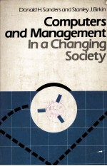 Computers and Management In a Changing Society Third Edition