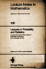 LECTURE NOTES IN MATHEMATICS 1215: LECTURES IN PROBABILITY AND STATISTICS