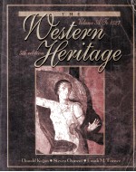 THE WESTERN HERITAGE FIFTH EDITION VOLUME A:TO 1527