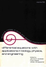 DIFFERENTIAL EQUATIONS WITH APPLICATIONS IN BIOLOGY PHYSICS AND ENGINEERING