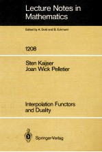 LECTURE NOTES IN MATHEMATICS 1208: INTERPOLATION FUNCTORS AND DUALITY