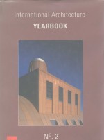 INTERNATIONAL ARCHITECTURE YEARBOOK NO.2