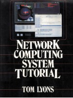 Network Computing System Tutorial