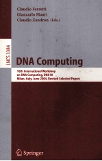 Lecture Notes in Computer Science 3384 DNA Computing 10th International Workshop on DNA Computers