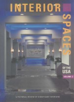 INTERIOR SPACES OF THE USA VOLUME 2