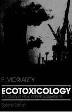 ECOTOXICOLOGY: THE STUDY OF POLLUTANTS IN ECOSYSTEMS