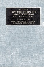 ADVANCES IN COMPUTER VISION AND IMAGE PROCESSING VOLUME 1·1984 IMAGE RECONSTRUCTION FROM INCOMPLETE