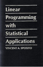 LINEAR PROGRAMMING WITH STATISTICAL APPLICATIONS