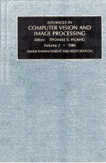 ADVANCES IN COMPUTER VISION AND IMAGE PROCESSING VOLUME 2·1986 IMAGE ENHANCEMENT AND RESTORATION