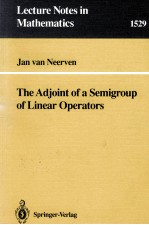 THE ADJOINT OF A SEMIGROUP OF LINEAR OPERATORS