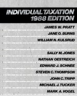 INDIVIDUAL TAXATION 1988 EDITION