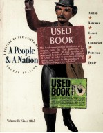 A PEOPLE AND A NATION A HISTORY OF THE UNITED STATES FOURTH EDITION VOLUME Ⅱ：1865