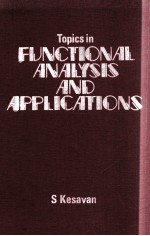 TOPICS IN FUNCTIONAL ANALYSIS AND APPLICATONS